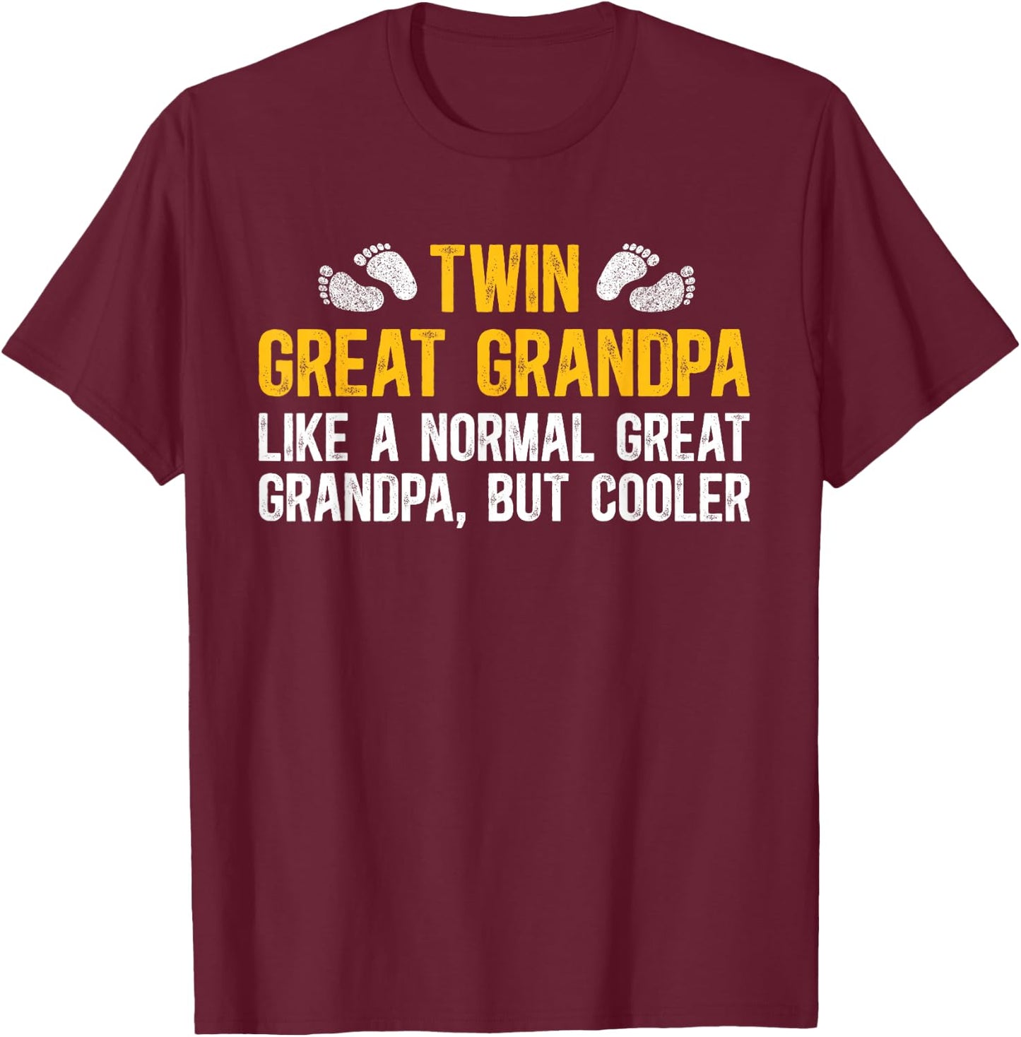 Twin Great Grandpa Of Twins Cool Twin Great Grandfather T-Shirt - T-Shirt | Maroon
