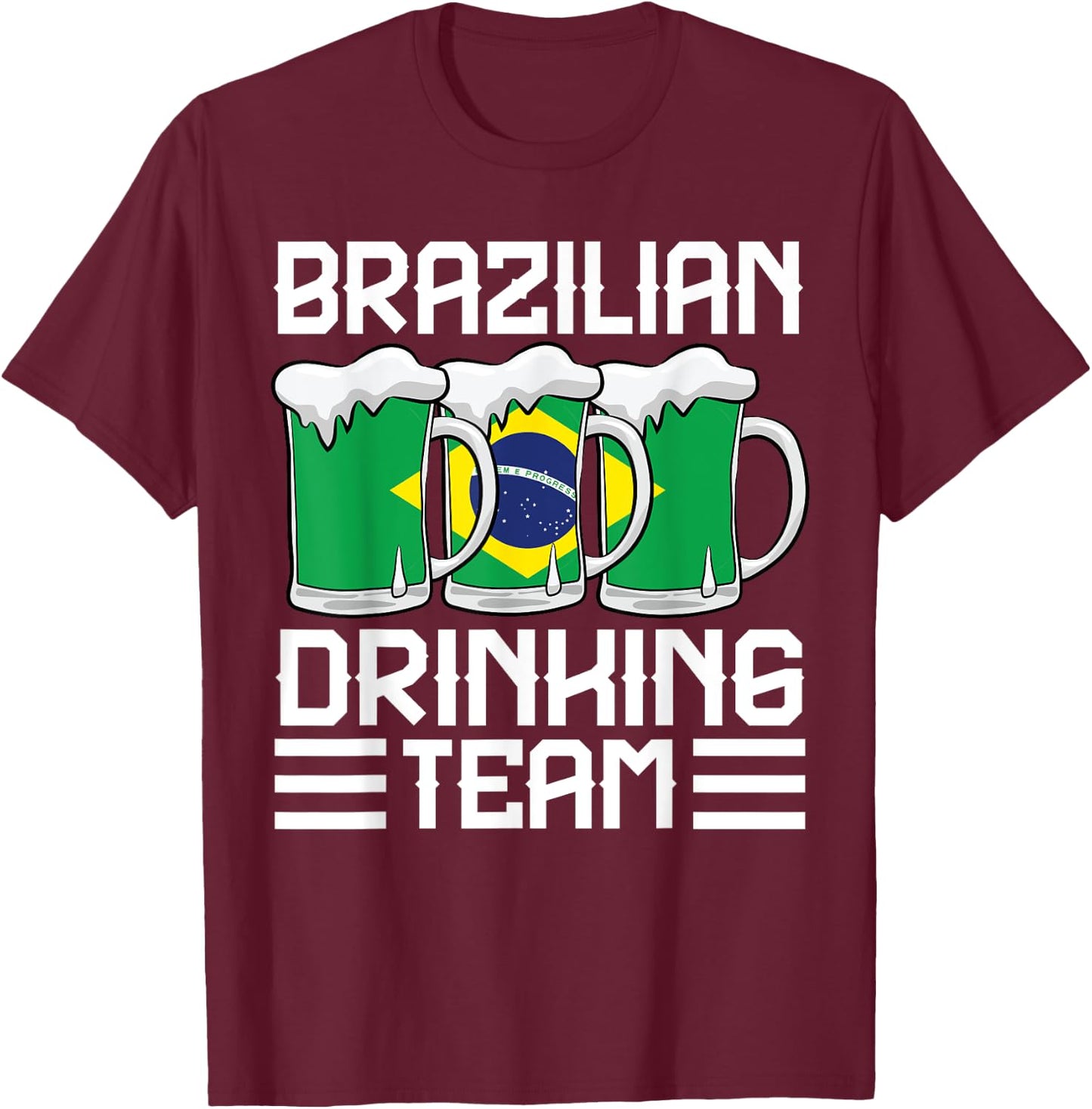 Brazilian Drinking Team Brazil T-Shirt - T-Shirt | Maroon