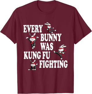 Martial Arts Boxing Fight Training Practice Fights Every Bunny Was Kung Fu Fighting Taekwondo Karate Bunny Adult Black Short Sleeve Classic Fit Small T-Shirt - T-Shirt | Maroon