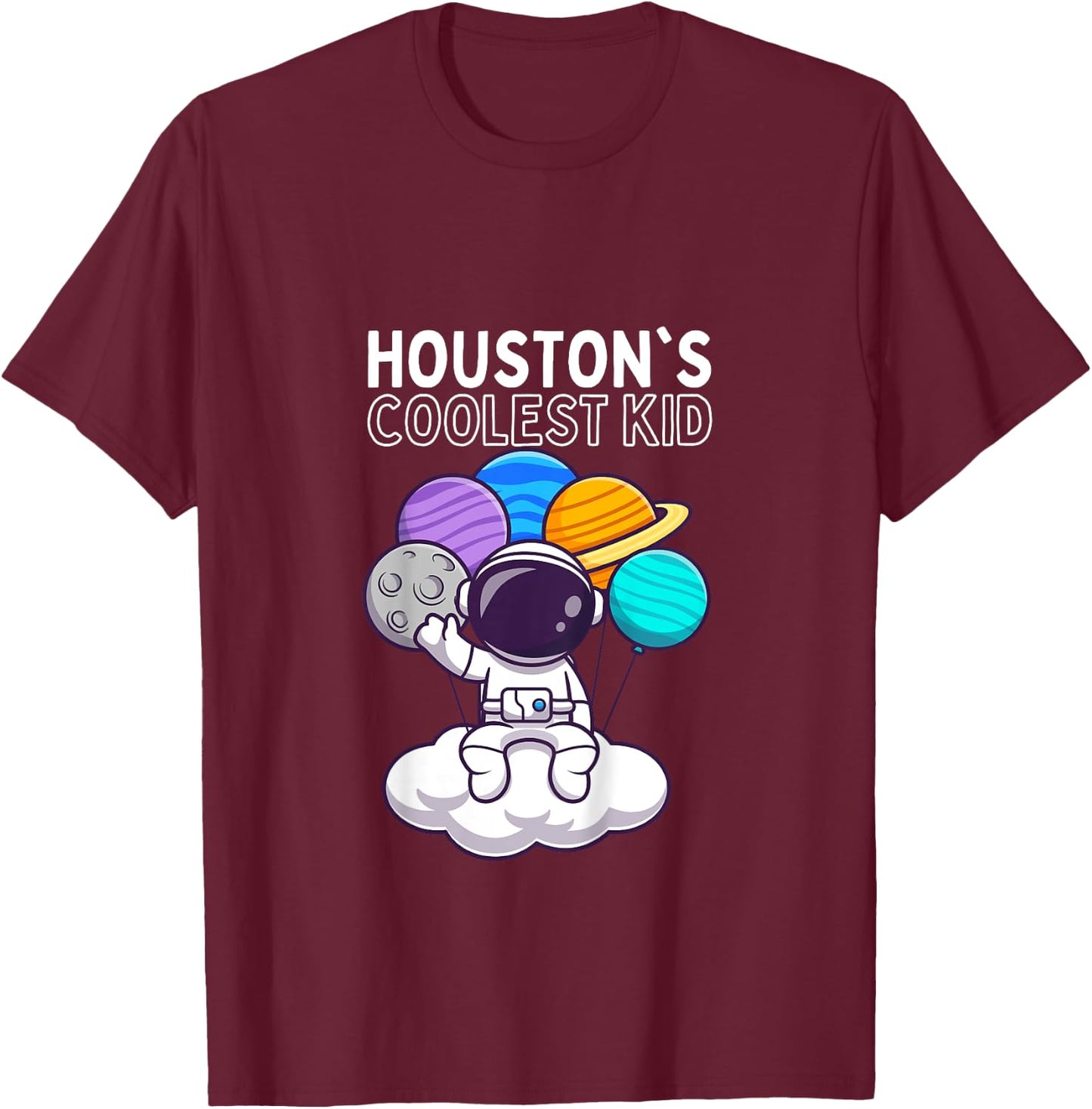 Kids Houston's Coolest Kid Astronaut Balloons Space T-Shirt - T-Shirt | Maroon