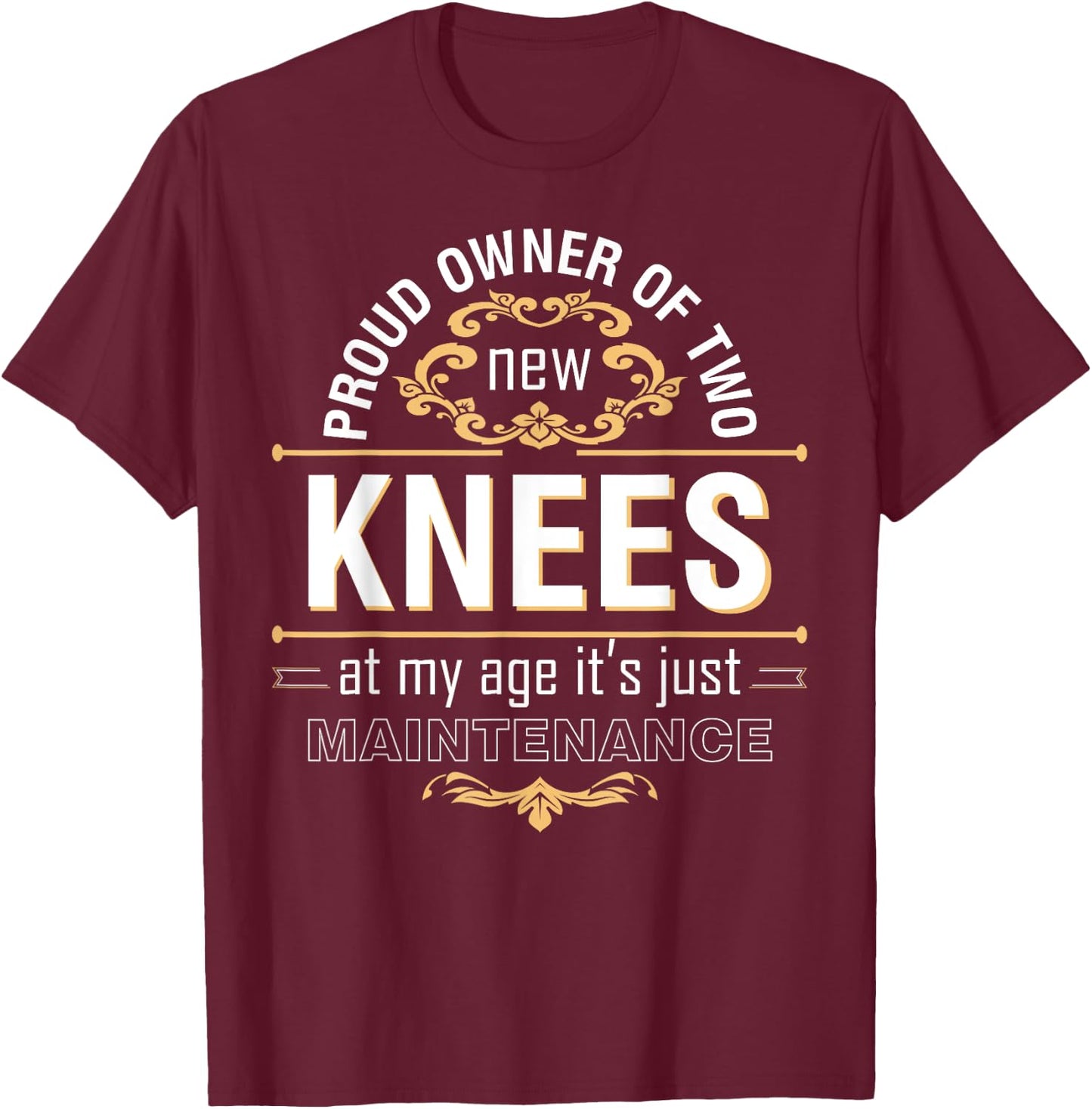 Knee Surgery Replacement Get Well Gifts ACL Surgery Recovery T-Shirt - T-Shirt | Maroon