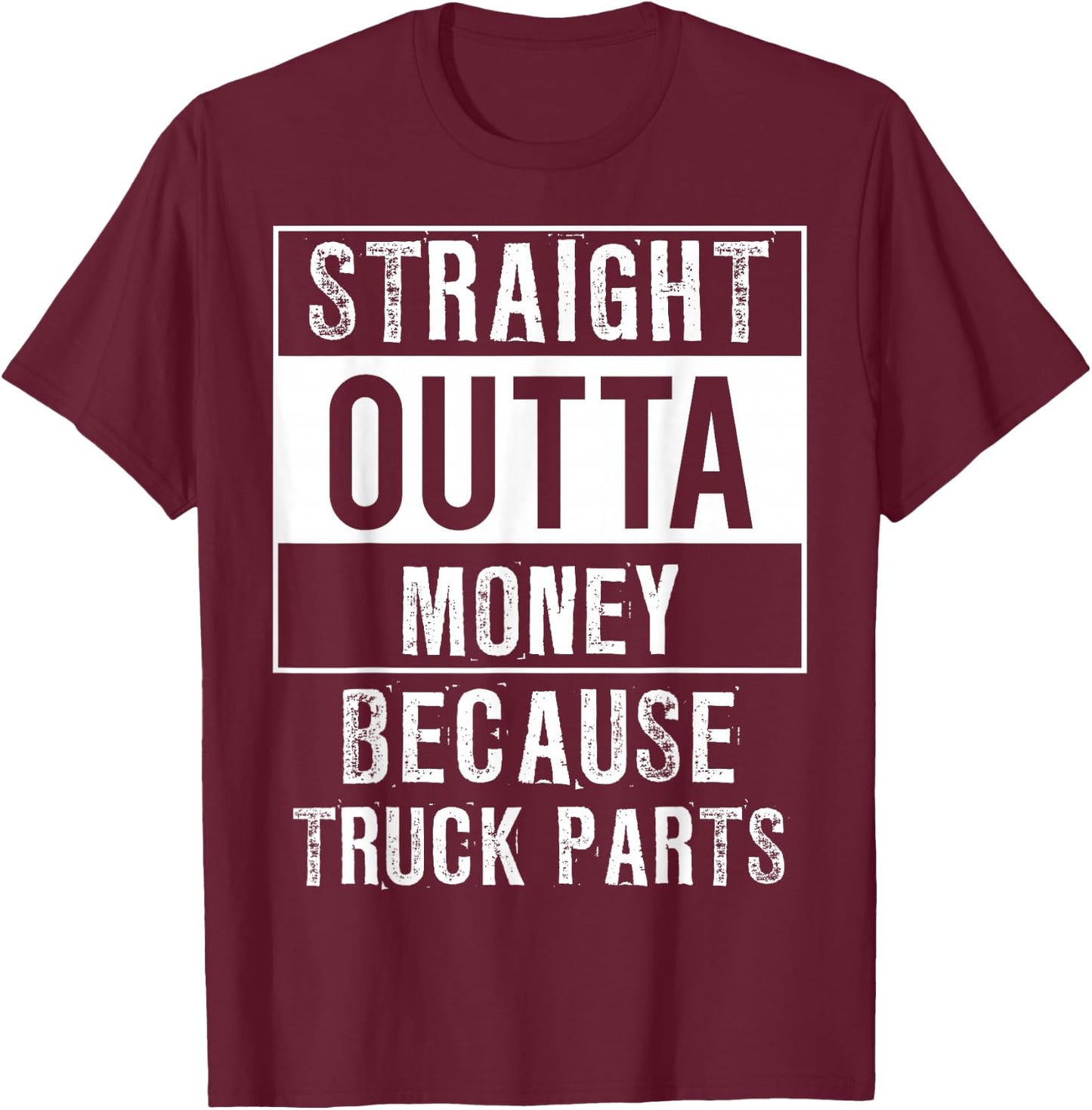 Funny Compton Outta Money Car Truck Shirts 4 Men Women Teens T-Shirt - T-Shirt | Maroon
