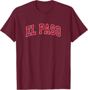 El Paso Texas TX Vintage Sports Design Red Design T-Shirt - T-Shirt | Maroon