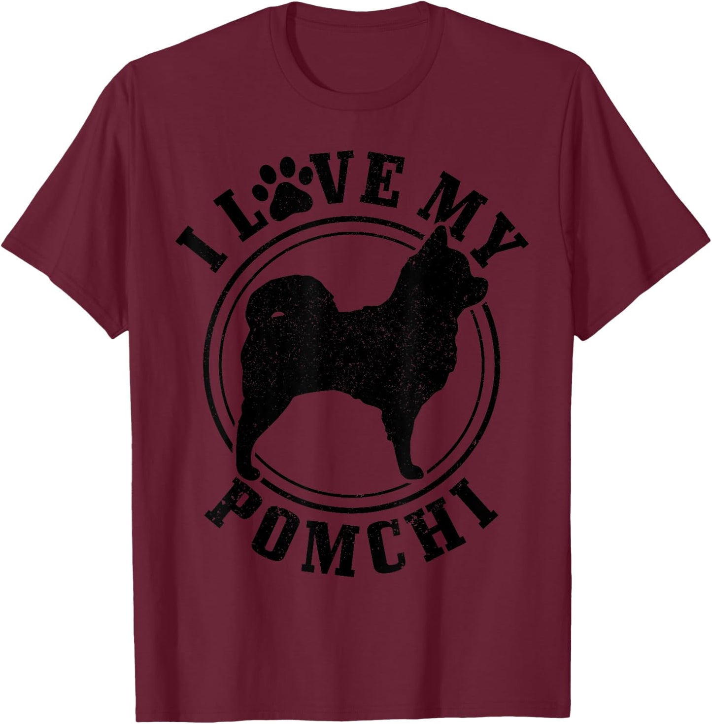 Pomchi Dog I Love My Pomchi Mom Dad Men Women T-Shirt - T-Shirt | Maroon