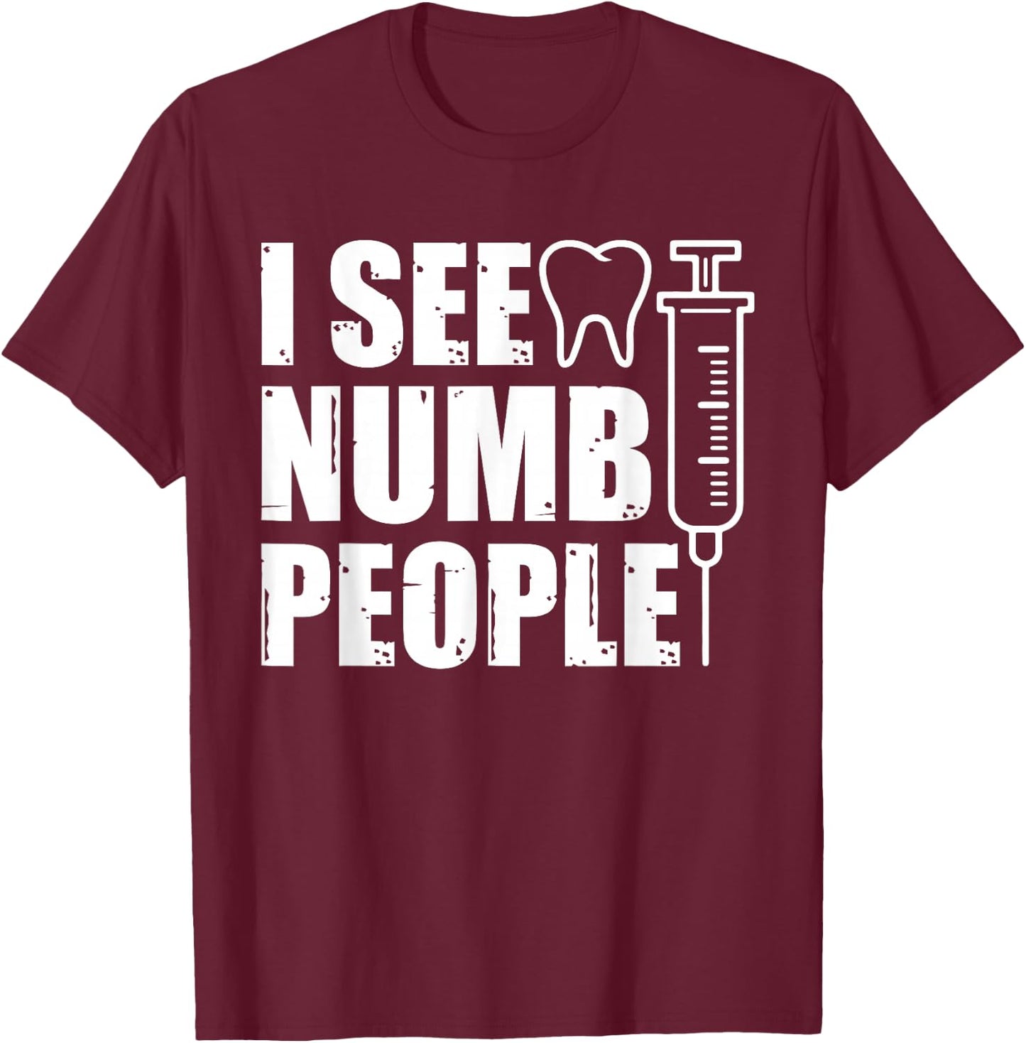 Cool Dental Hygienist Art Men Women Dentistry Assistant Tech T-Shirt - T-Shirt | Maroon