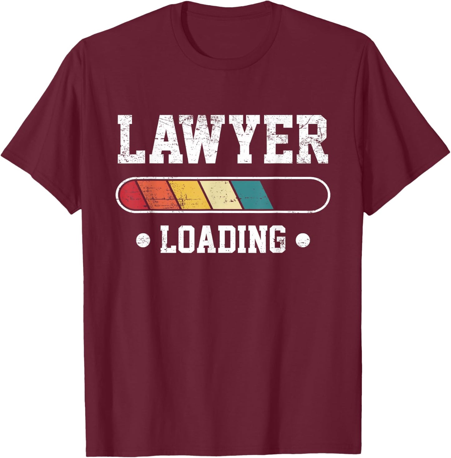 Lawyer Loading, Funny New Lawyer Vintage Law School Graduate T-Shirt - T-Shirt | Maroon