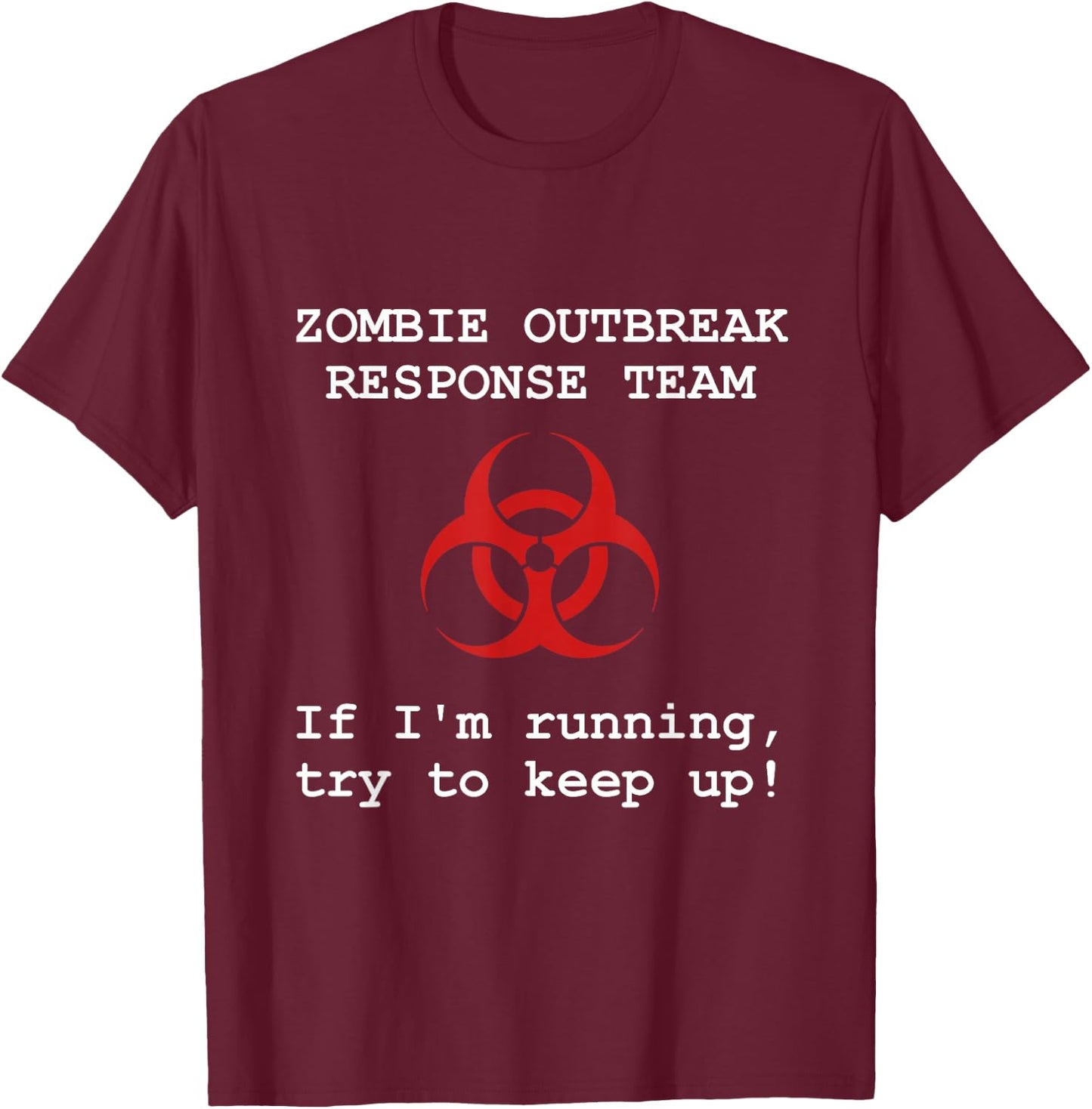 Zombie Response Team Funny T-Shirt - T-Shirt | Maroon