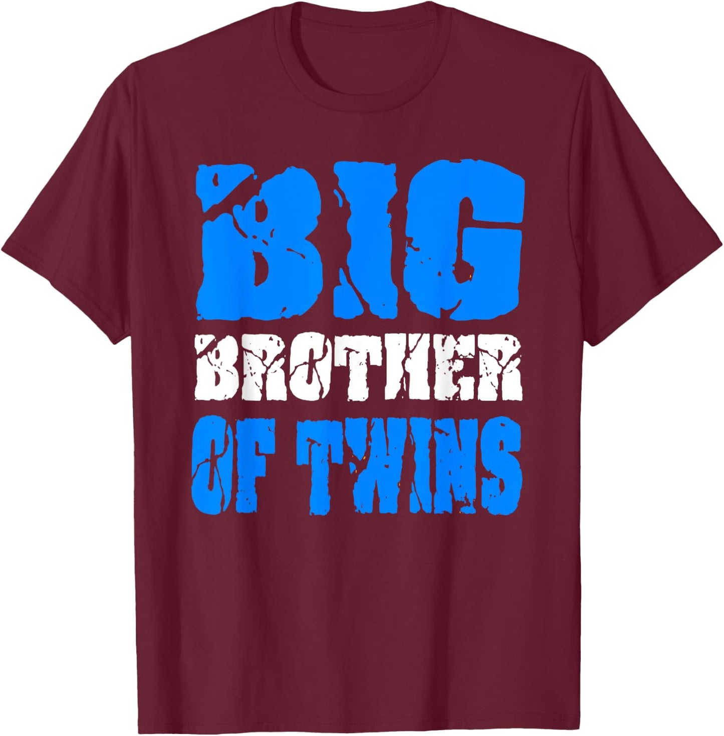 Big Brother of Twins Announcement T-Shirt - T-Shirt | Maroon