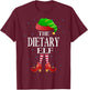 Dietary Elf Funny Matching Pajama Group Christmas Women T-Shirt - T-Shirt | Maroon