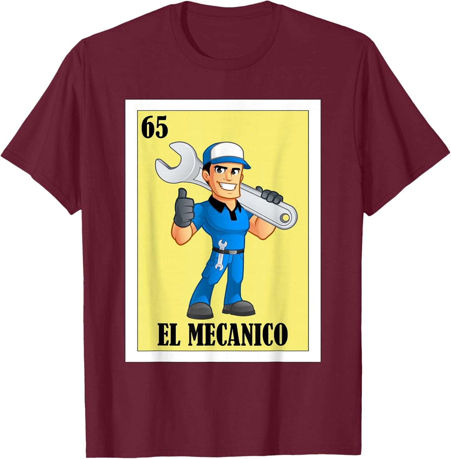 Funny Mexican Design for Car Mechanics - El Mecanico T-Shirt - T-Shirt | Maroon