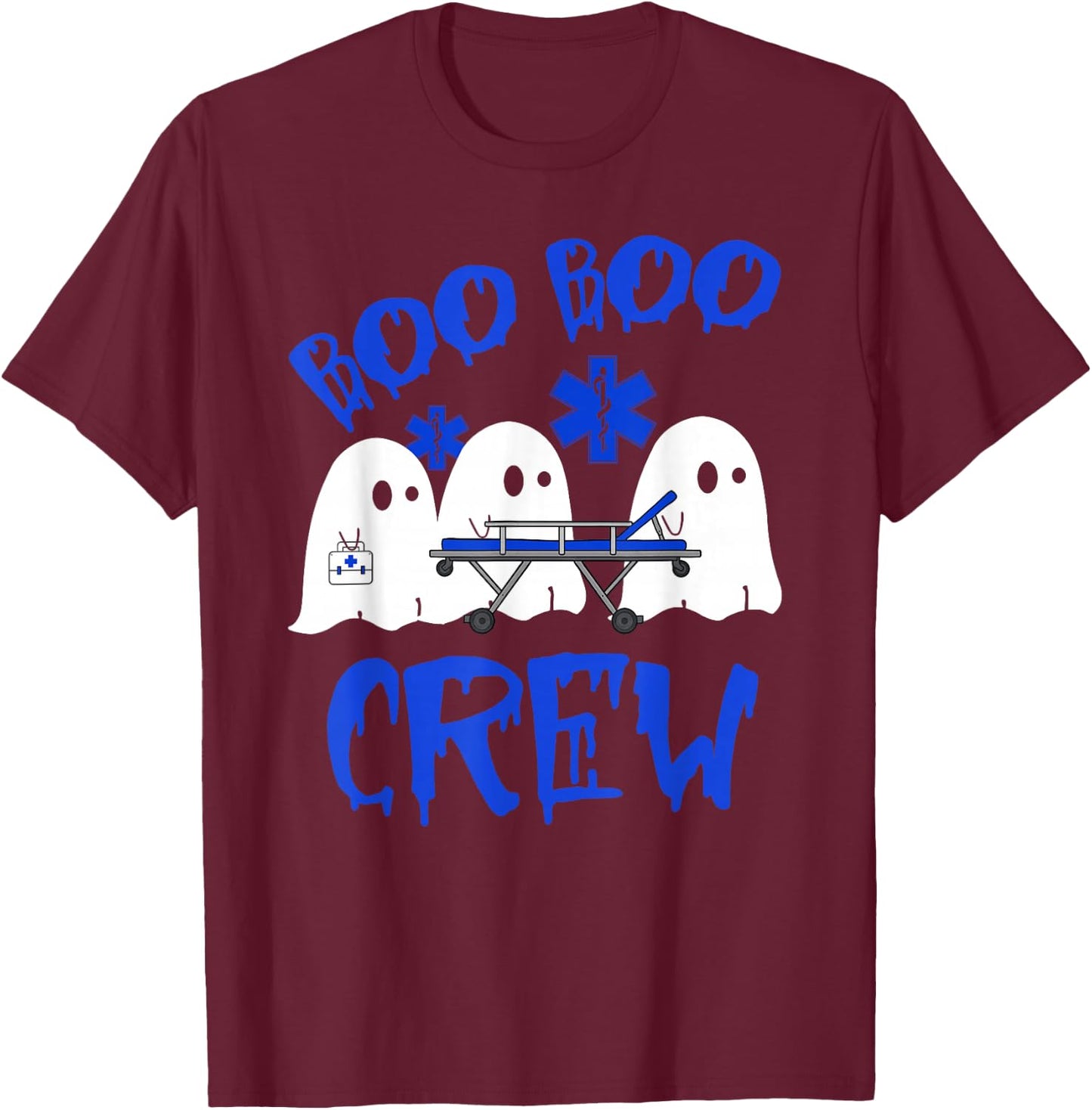 Boo Boo Crew Funny Ghost EMT EMS Paramedic Nurse Halloween T-Shirt - T-Shirt | Maroon