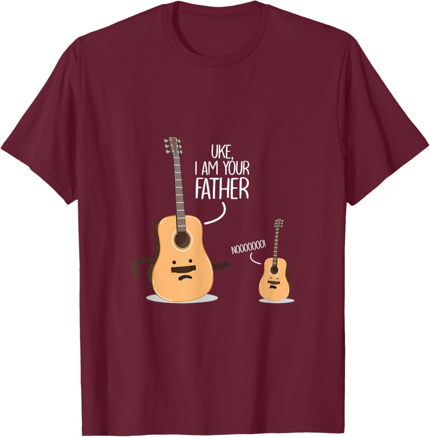 Uke I Am Your Father - Cute Guitar Guitarist T-Shirt - T-Shirt | Maroon