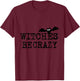 Witches Be Crazy Women Men Kids Adults T-Shirt - T-Shirt | Maroon
