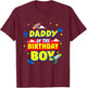 Daddy of The Birthday Astronaut Boy Outer Space Theme Party T-Shirt - T-Shirt | Maroon