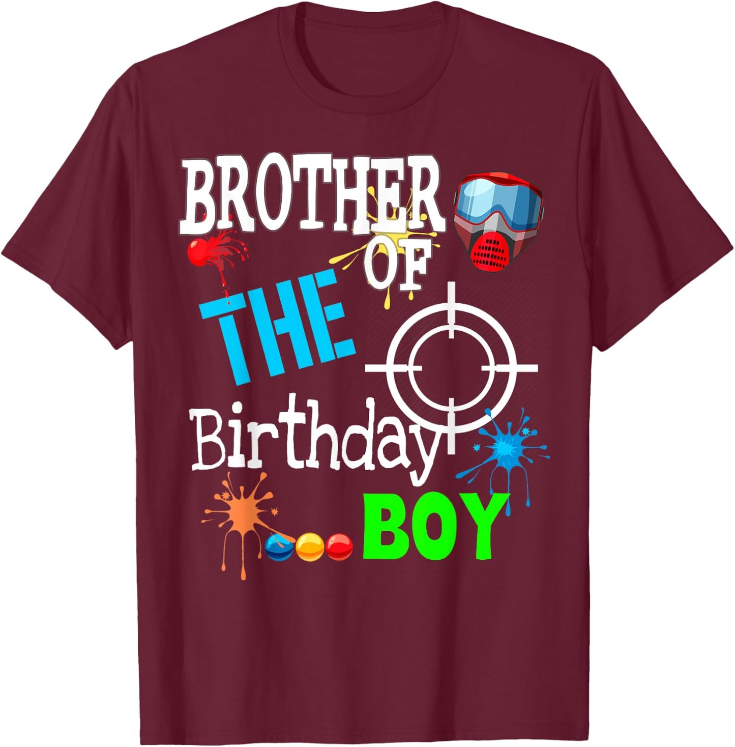 Paintball Birthday Matching Family Set Outfit T-Shirt - T-Shirt | Maroon