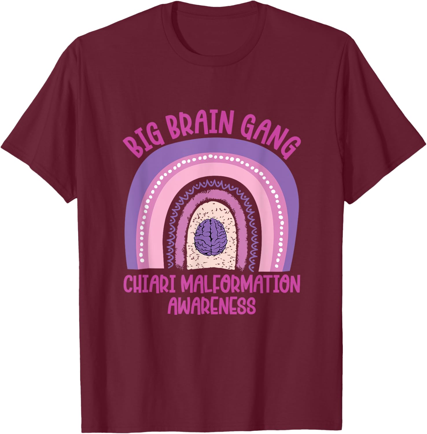 big brain gang Arnold Chiari Malformation awareness T-Shirt - T-Shirt | Maroon