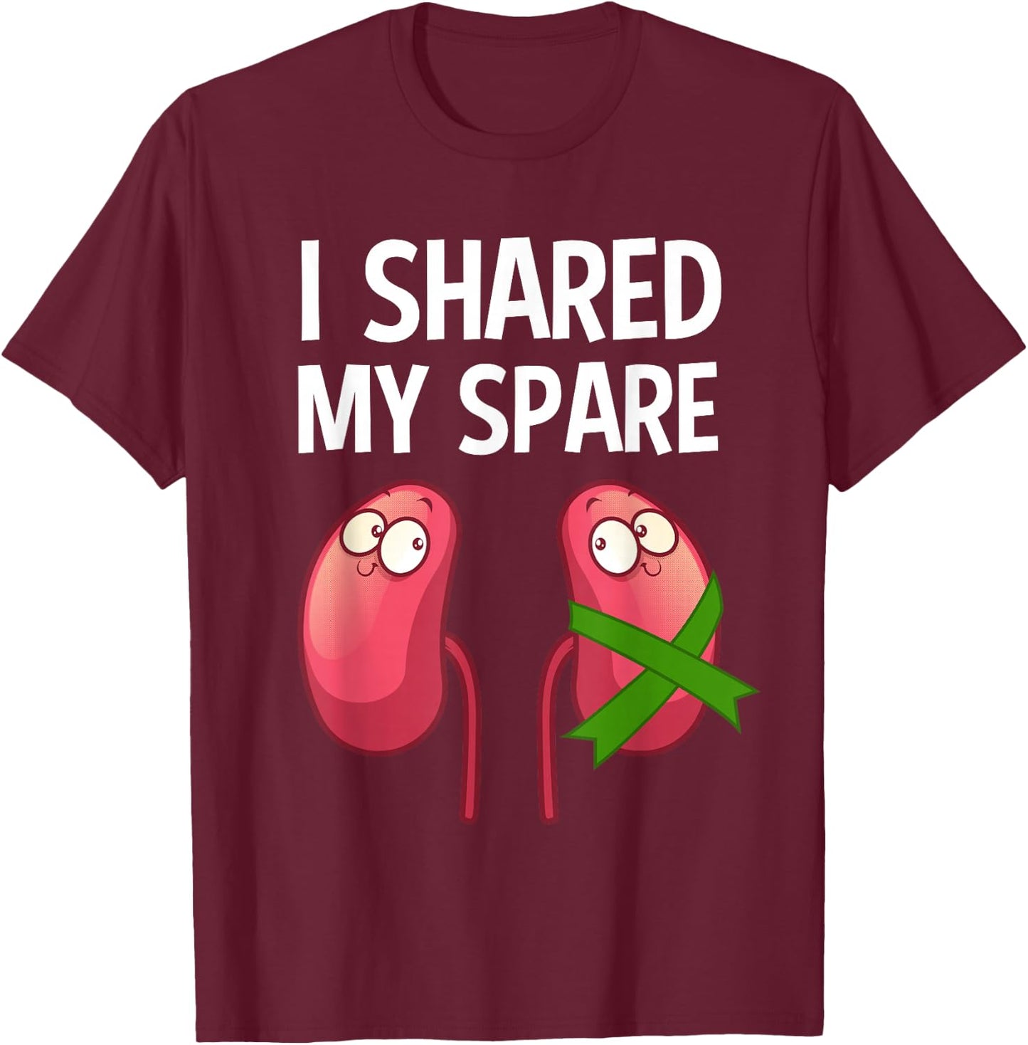 Cool Kidney Donor Art Men Women Transplant Surgery Recovery T-Shirt - T-Shirt | Maroon