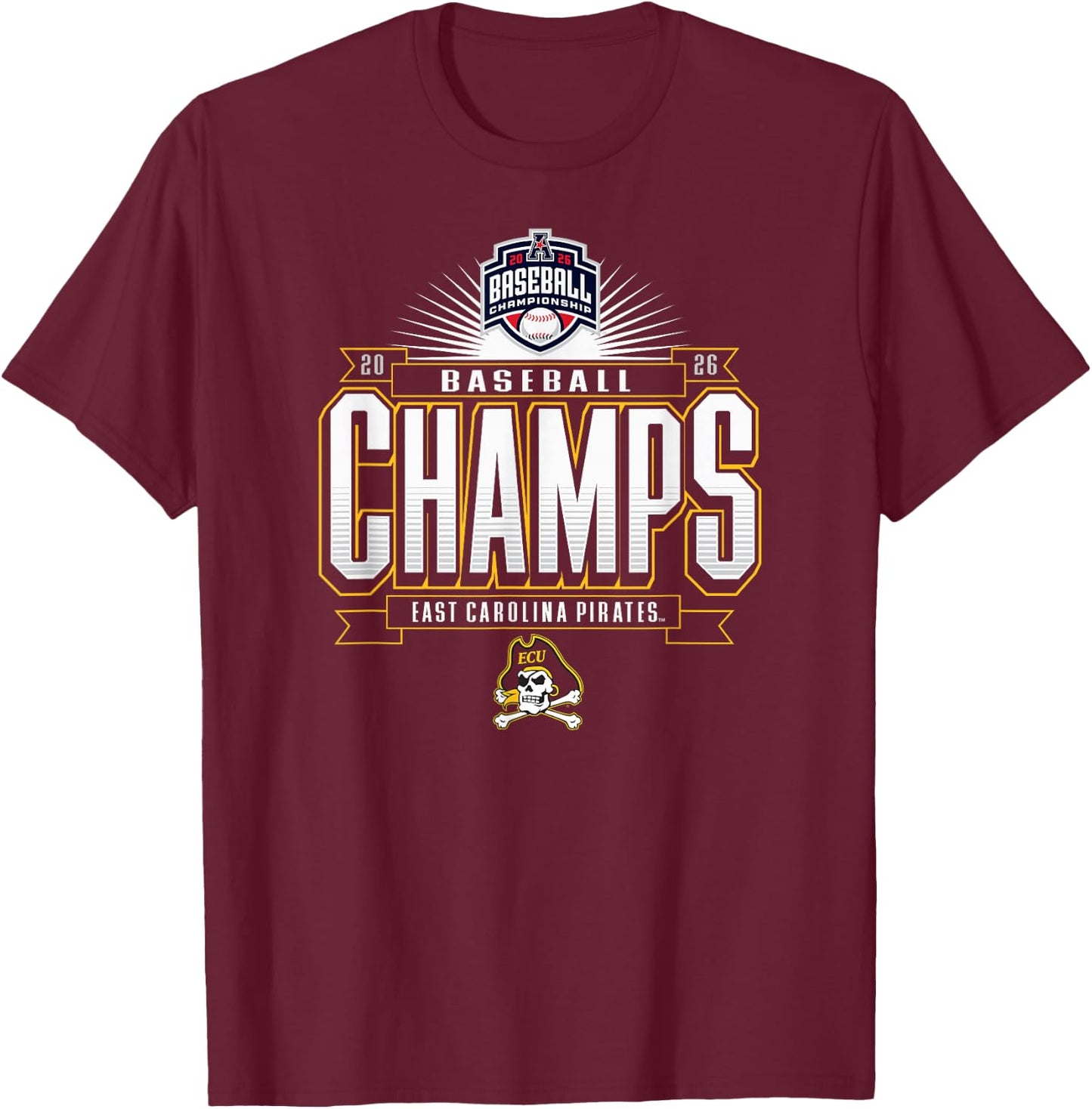 East Carolina Pirates AAC Champs 2026 Baseball T-Shirt - T-Shirt | Maroon