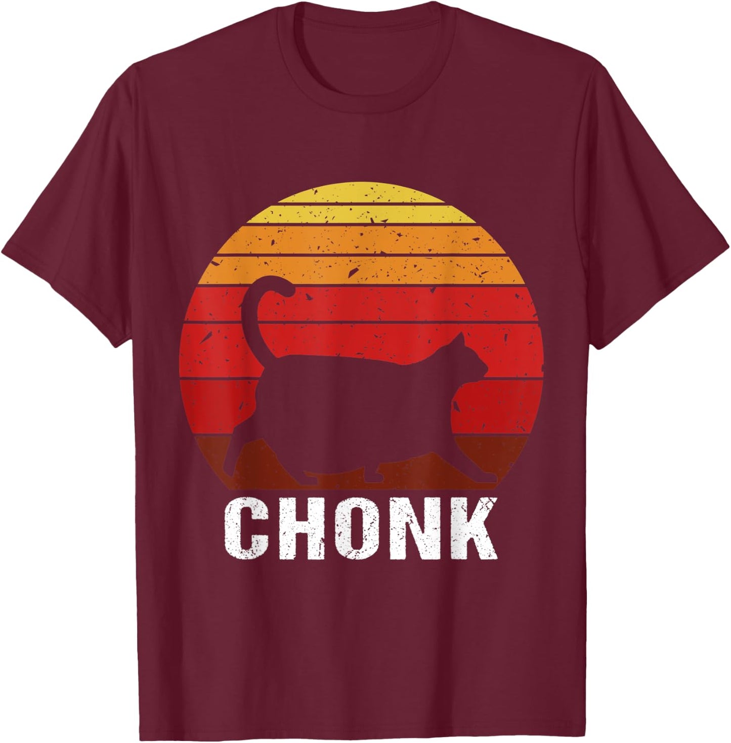 Funny Fat Cats Meme Shirt, Chonk Cat Shirt Chonk Big Chungus Men Women Kids T-Shirt - T-Shirt | Maroon