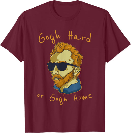 Go Hard Or Go Home Art Teacher T-Shirt - T-Shirt | Maroon