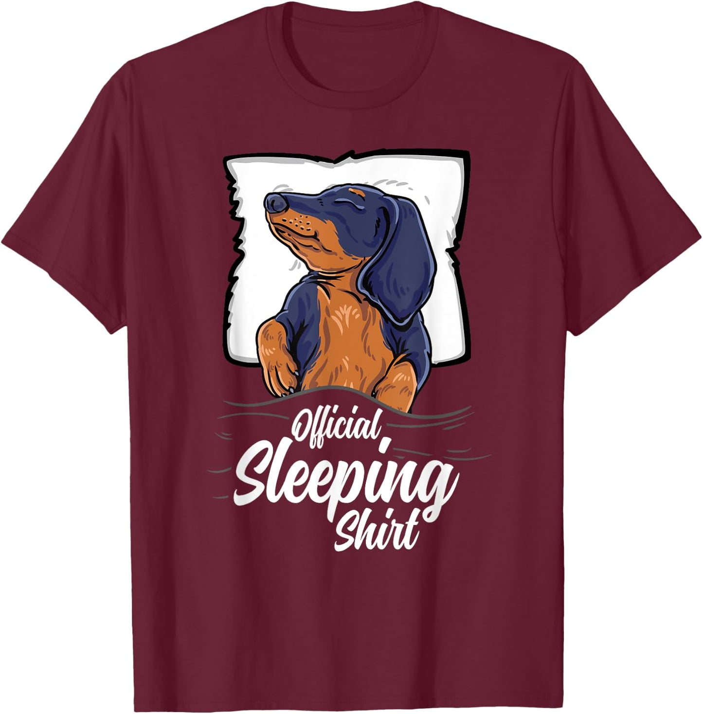 official sleeping Shirt cute dachshund dog sleep nightgown T-Shirt - T-Shirt | Maroon