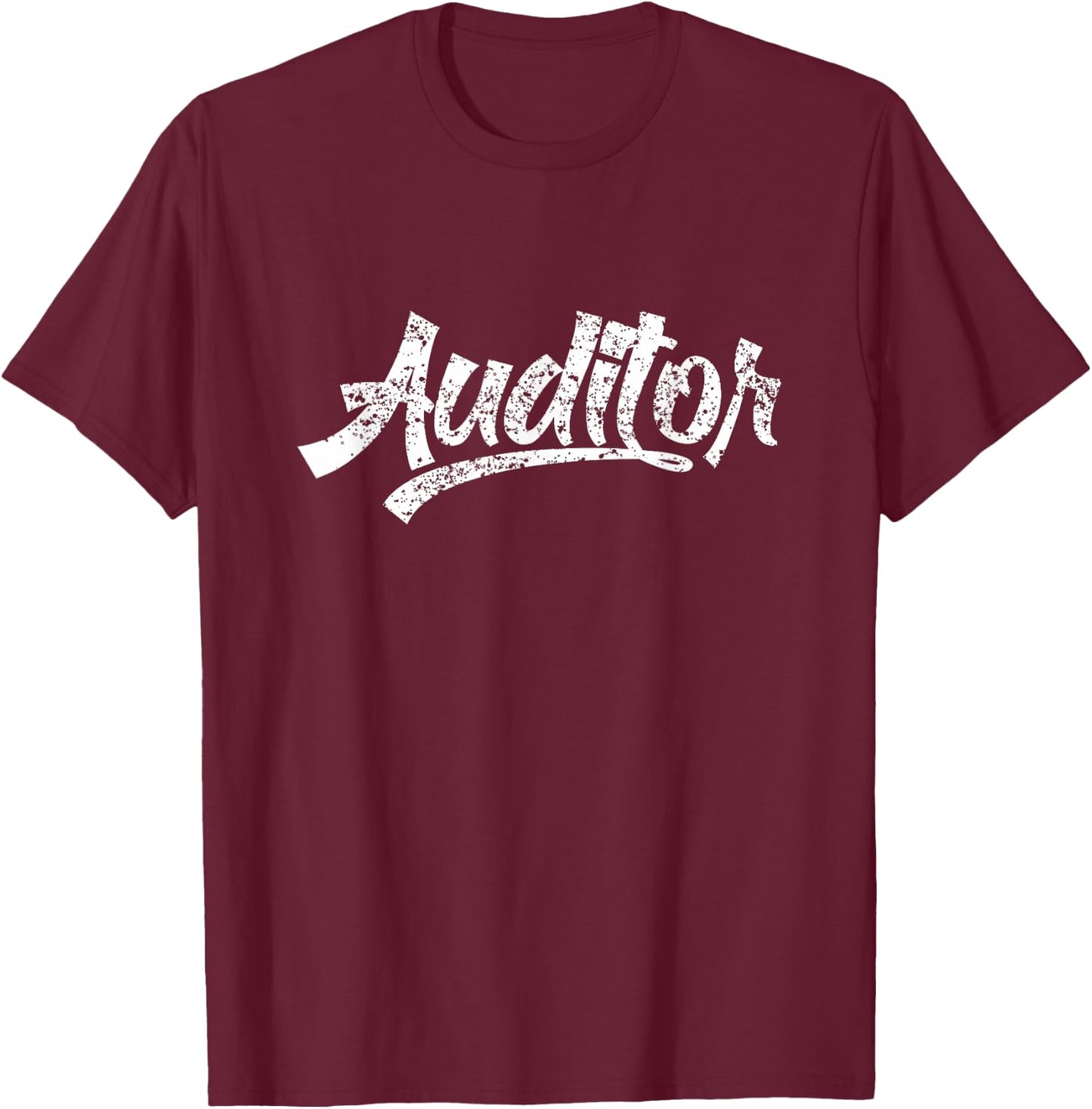 Auditor Audit Accounting Accountant Bookkeeper T-Shirt - T-Shirt | Maroon