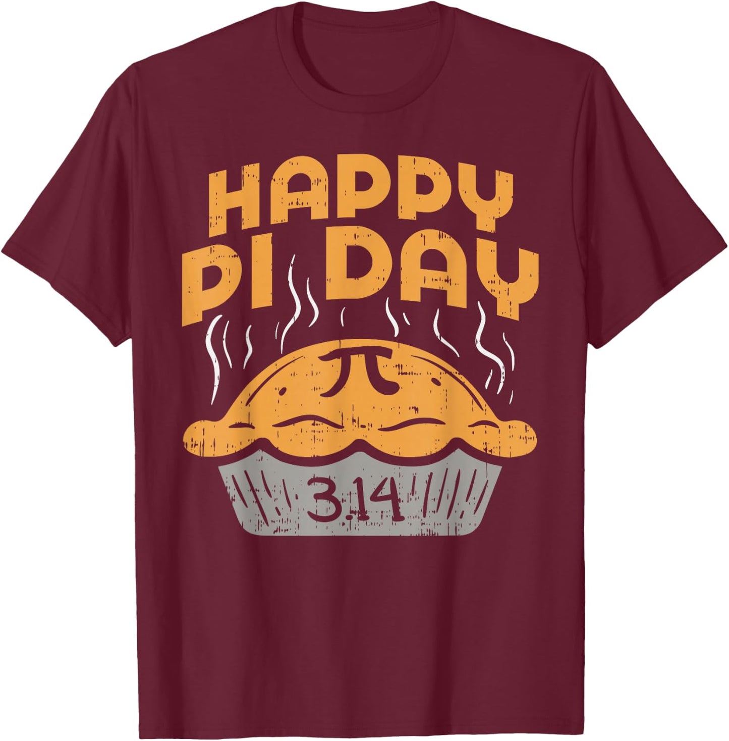 Happy Pi Day Shirt Pie 3.14 Math Lover Geek Student T-Shirt - T-Shirt | Maroon