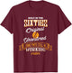 Built In The Sixties Original And Unrestored Funny Birthday T-Shirt - T-Shirt | Maroon