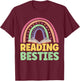 Reading Besties BFF Best Friends Bestie T-Shirt - T-Shirt | Maroon