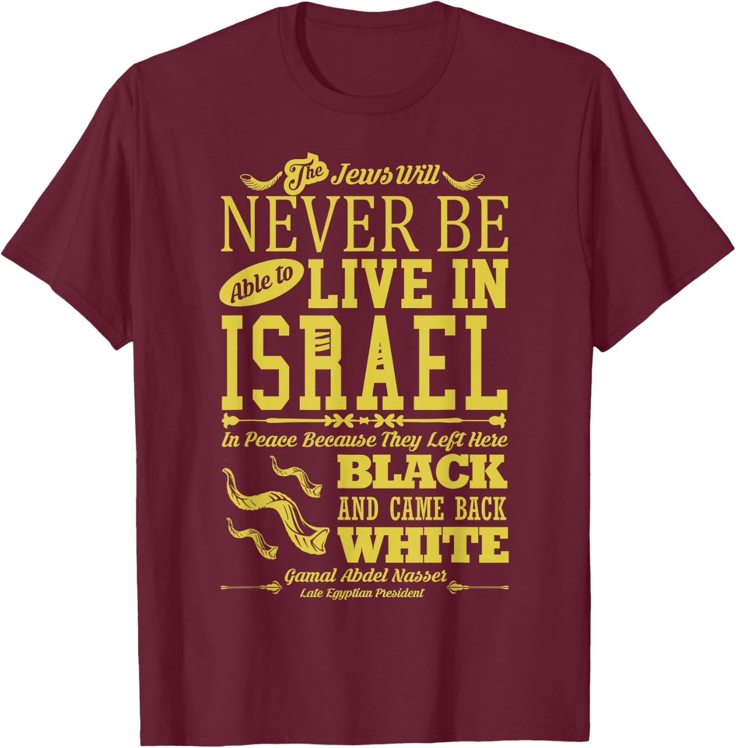 Left Here Black, Came Back White | Hebrew Israelite T-Shirt - T-Shirt | Maroon