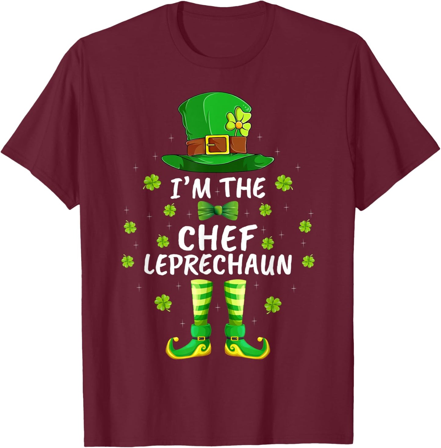 Family Matching I'm The Chef Leprechaun St Patrick's Day T-Shirt - T-Shirt | Maroon