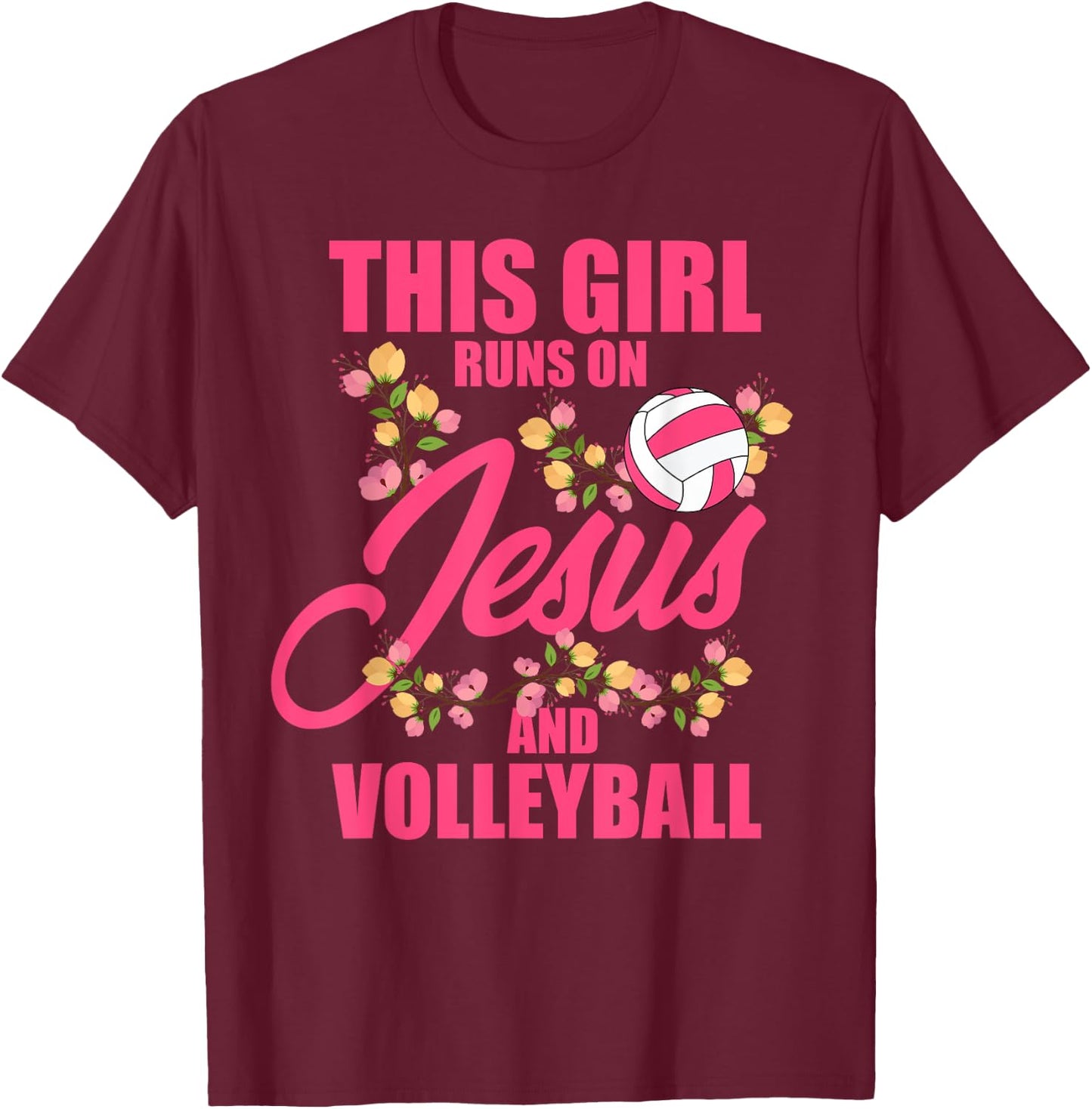 This Girl Runs on Jesus & Volleyball Sporty Religious Women T-Shirt - T-Shirt | Maroon