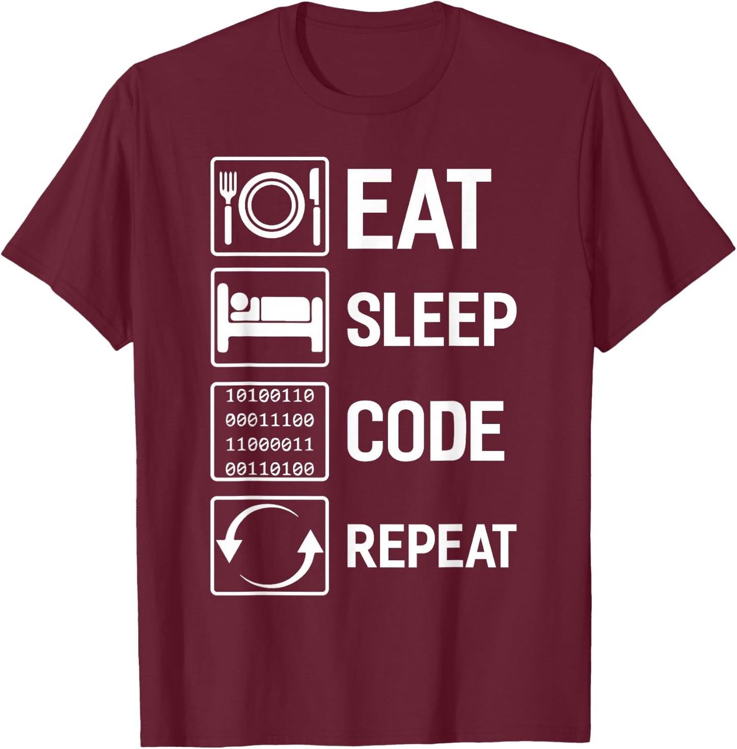 Programmer Eat Sleep Code Repeat T-Shirt - T-Shirt | Maroon