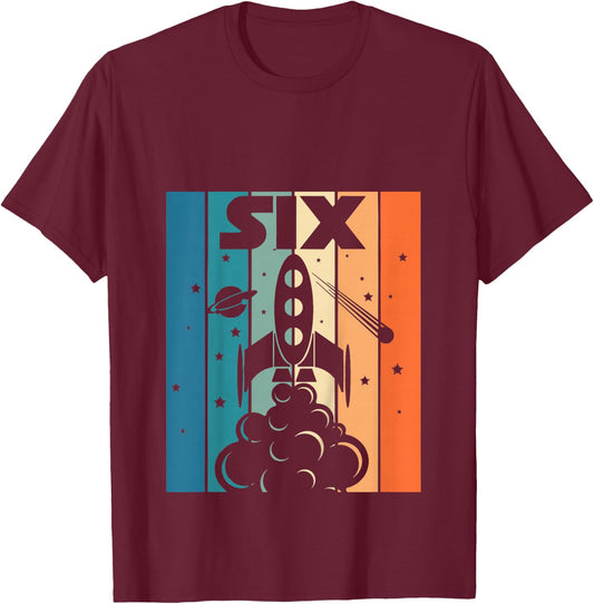 6 Year Old 6th Space Rocket Astronaut Birthday Boys Girls T-Shirt - T-Shirt | Maroon