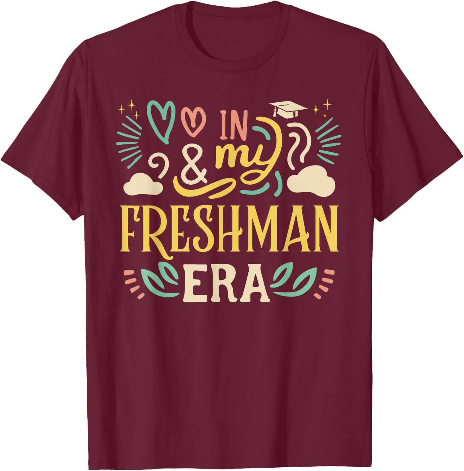 In My Freshman Era Class of 2029 High School Back to School T-Shirt - T-Shirt | Maroon