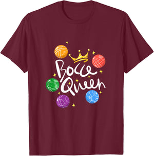 Bocce Ball Bocce Queen T-Shirt - T-Shirt | Maroon