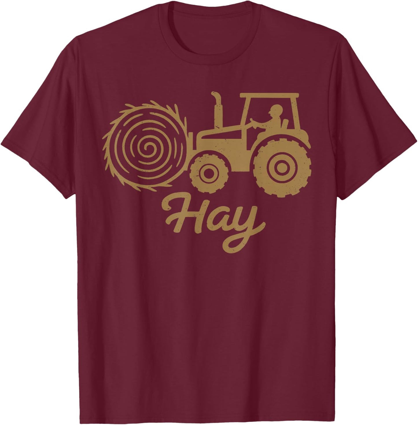 Tractor Hay Farming Farmer Country Life Design T-Shirt - T-Shirt | Maroon
