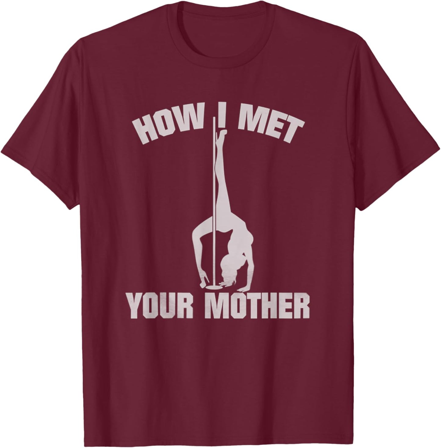 Funny Sarcastic gift How I Met Your Mother Classic Black Small T-Shirt - T-Shirt | Maroon