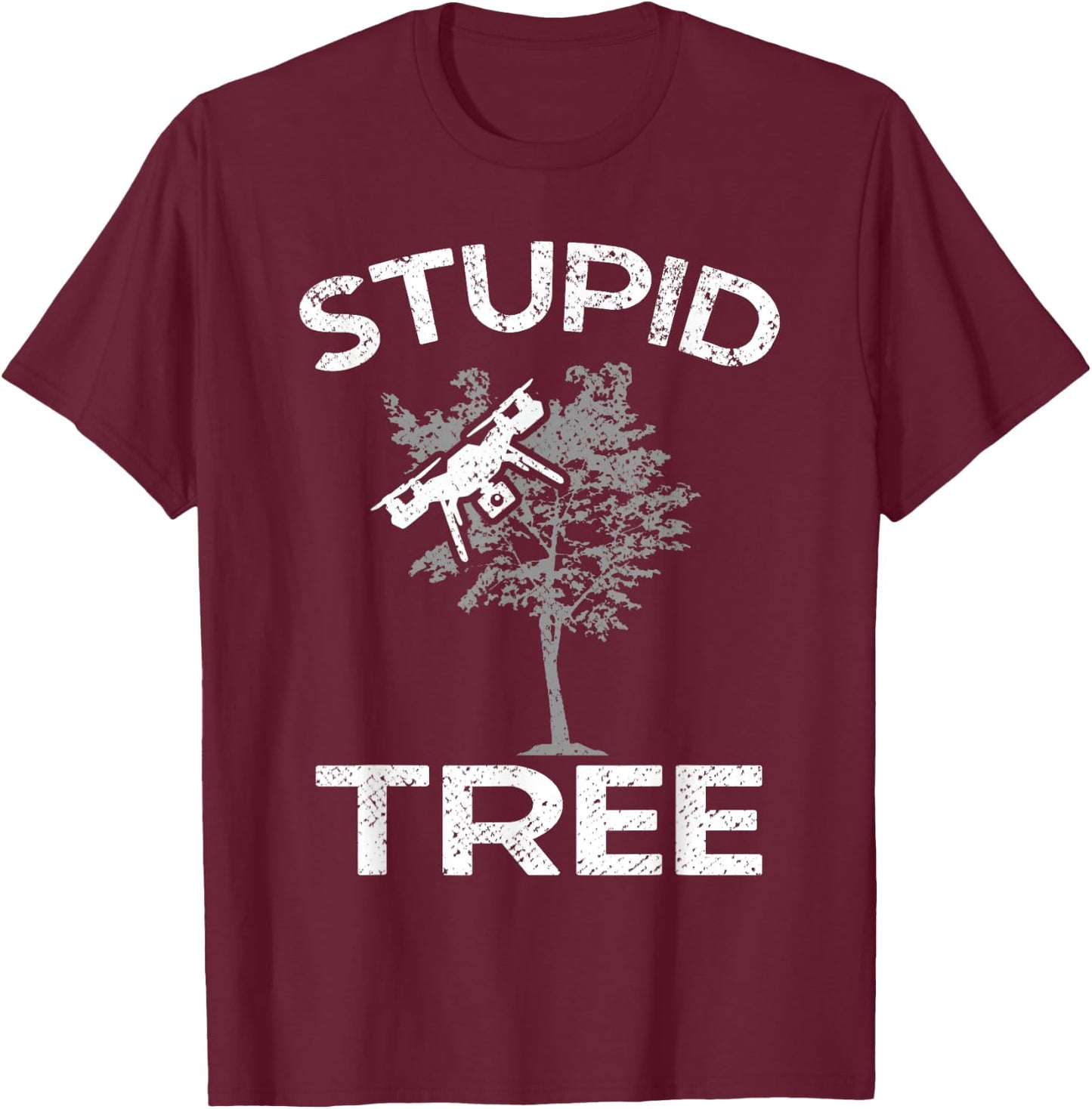 Funny Drones Stupid Tree RC Drone Pilot Quadcopter FPV T-Shirt - T-Shirt | Maroon