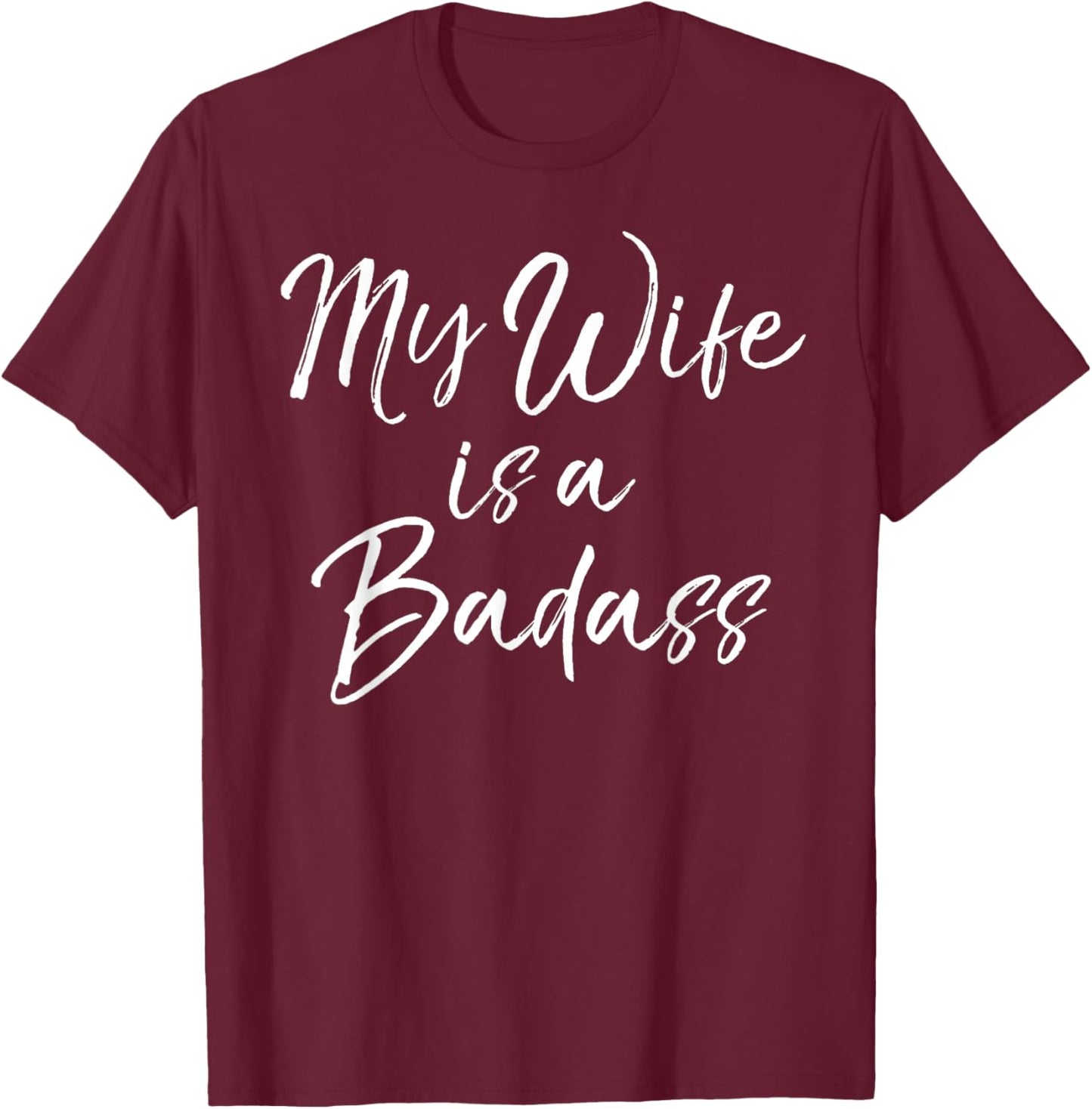 Breast Cancer Support Gift Husband My Wife is a Badass T-Shirt - T-Shirt | Maroon