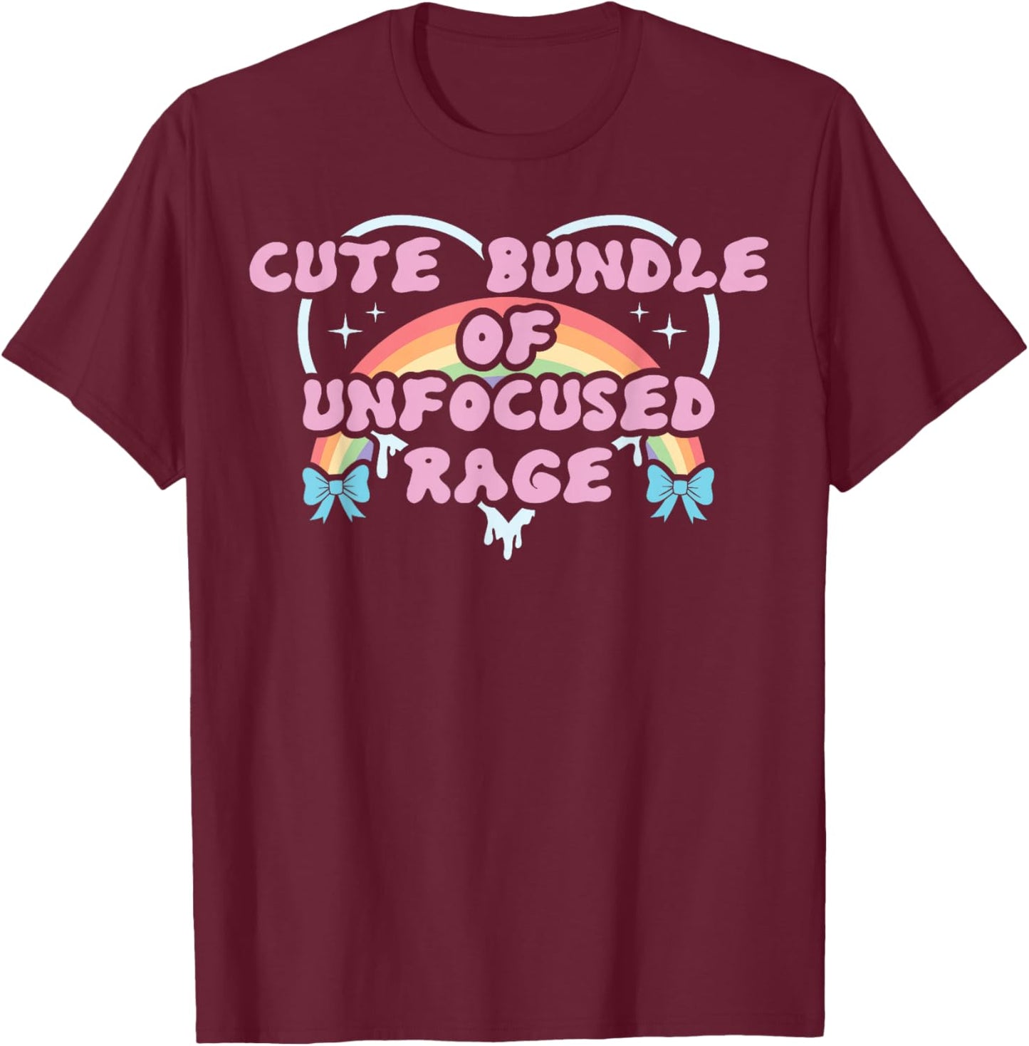 Cute Bundle of Unfocused Rage Funny Pastel Goth Gift Rainbow T-Shirt - T-Shirt | Maroon