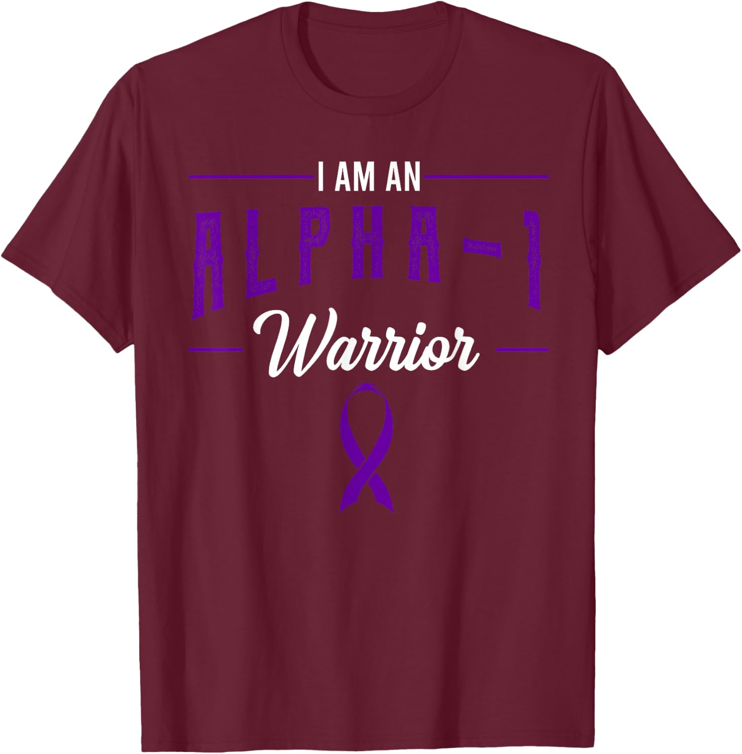 Alpha-1 Antitrypsin Deficiency Awareness Ribbon Warrior T-Shirt - T-Shirt | Maroon
