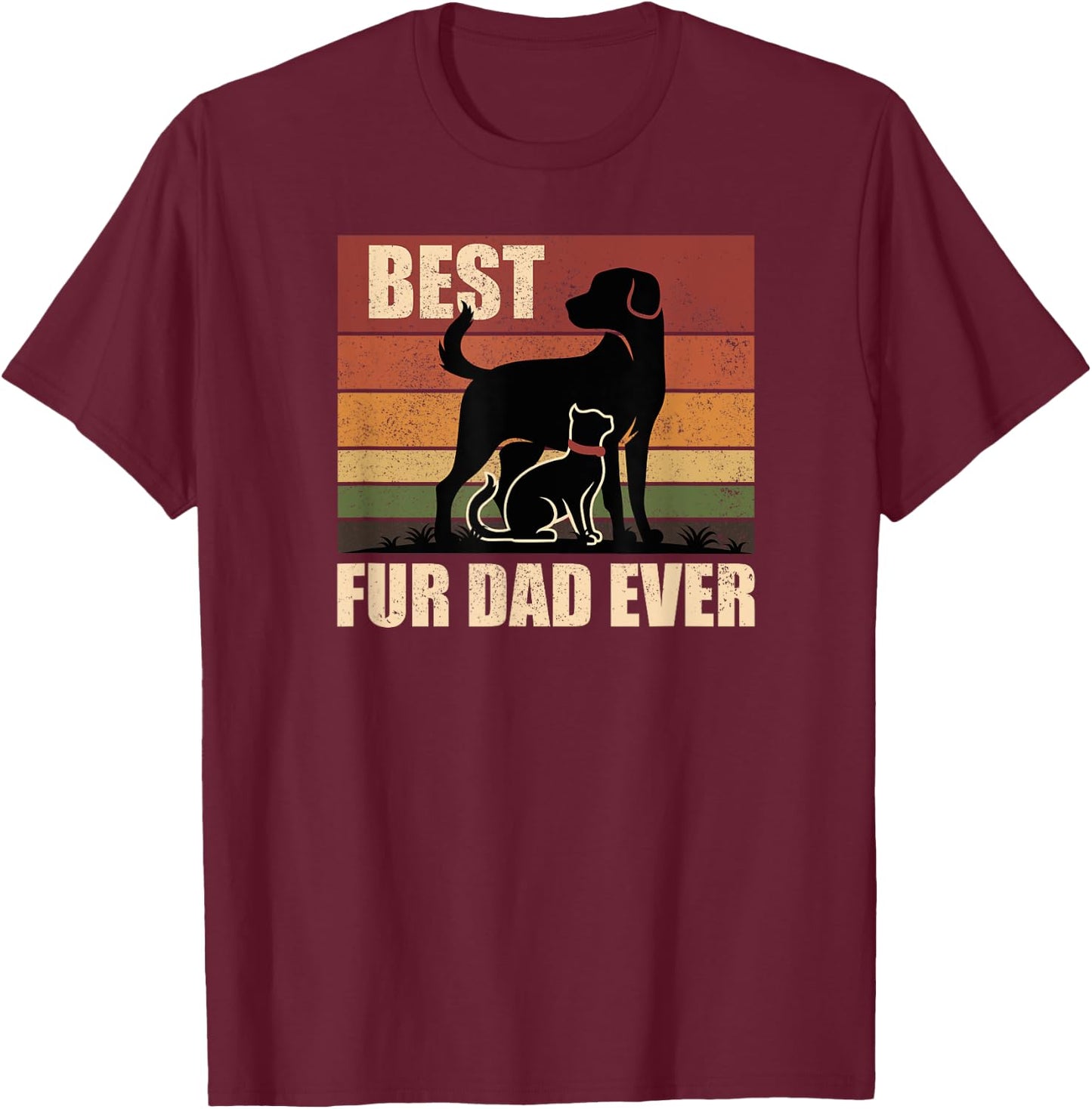 Funny Vintage Retro Best Fur Dad Ever for Dog And Cat Owner T-Shirt - T-Shirt | Maroon