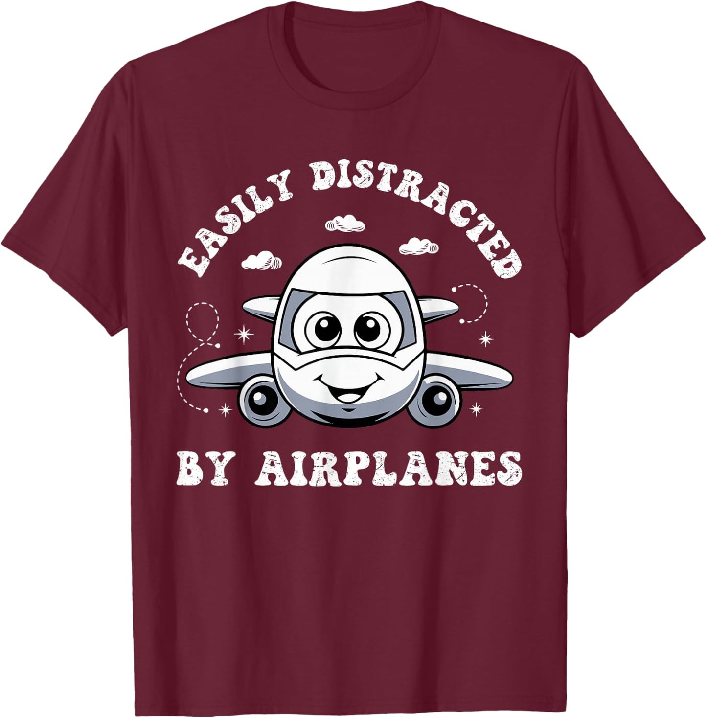 Funny Easily Distracted By Airplanes Pilot Aviation Lover T-Shirt - T-Shirt | Maroon