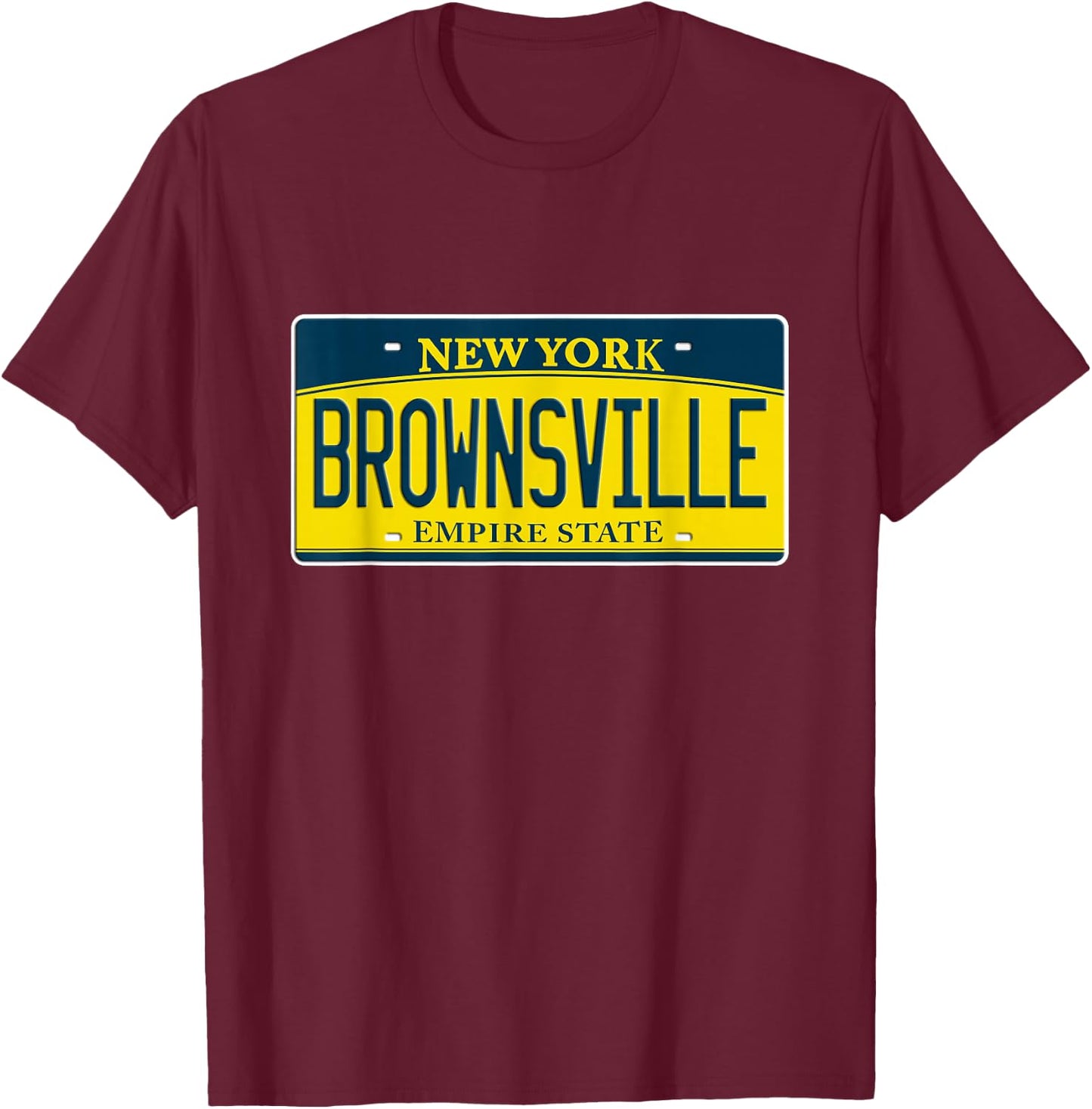 Brownsville Brooklyn New York NY Neighborhood License Plate T-Shirt - T-Shirt | Maroon