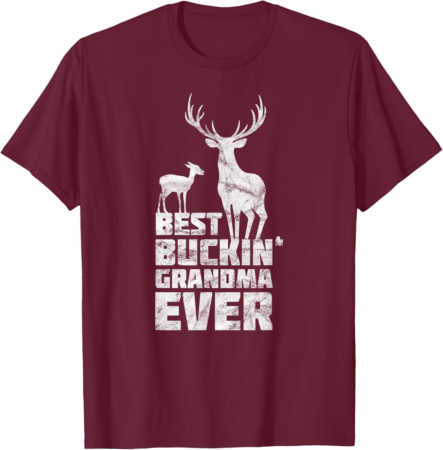 Best Buckin Grandma Shirt Deer Buck Hunting Gift T-Shirt - T-Shirt | Maroon