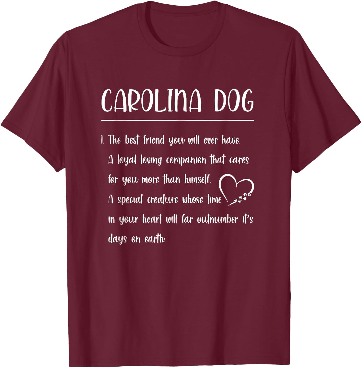 The Best Friend You Will - Definition Carolina Dog T-Shirt - T-Shirt | Maroon