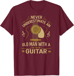 Never Underestimate an Old Man with a T-Shirt - T-Shirt | Maroon