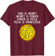 Time Is Money Money Is Power Power Is Pizza Graphic T-Shirt - T-Shirt | Maroon