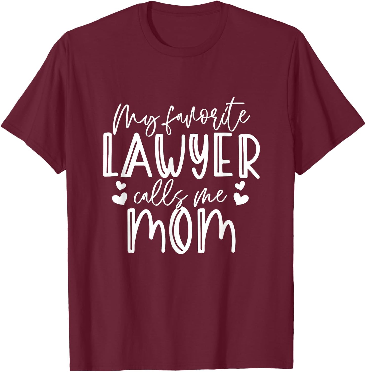 Lawyer Mom Law School Student Lawyer Graduation Face T-Shirt - T-Shirt | Maroon